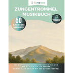 Zungentrommel Musikbuch - 50 Klänge der Berge - Für Zungentrommeln in C-Dur - PDF zum Download