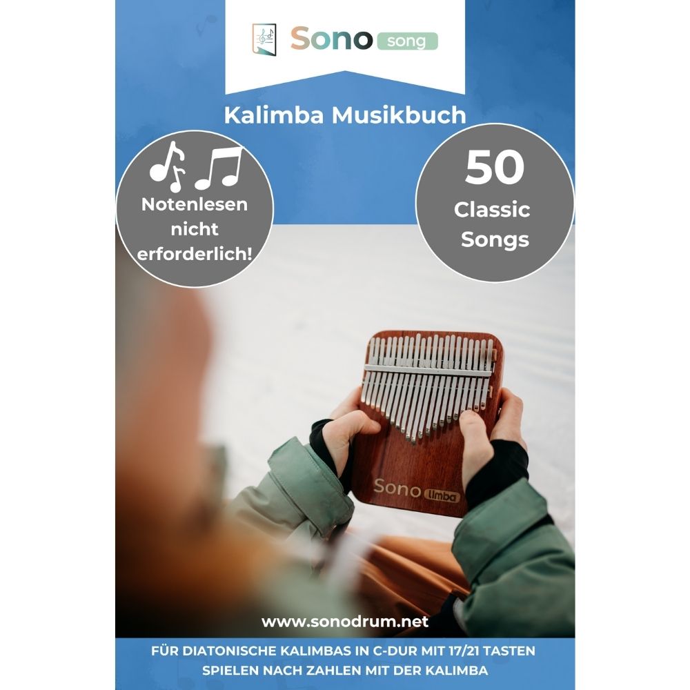 Kalimba Musikbuch - 50 Classic Songs - Für alle Kalimbas in C-Dur mit