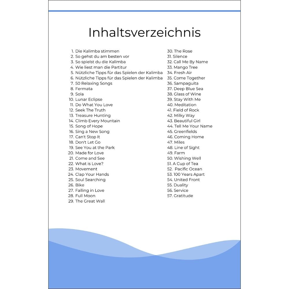 Kalimba Musikbuch - 50 Relaxing Songs - Für alle Kalimbas in C-Dur mit 17 / 21 Tasten - PDF zum Download - Inhaltsverzeichnis