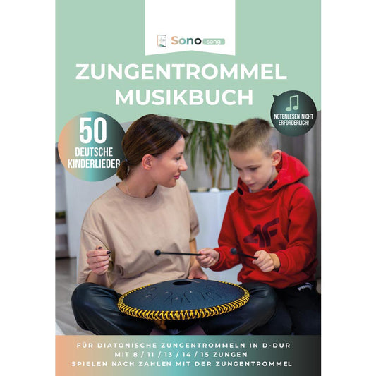 Zungentrommel Musikbuch - 50 Deutsche Kinderlieder - Für alle Zungentrommeln in D-Dur mit 8 / 11 / 13 / 14 / 15 Zungen - PDF zum Download