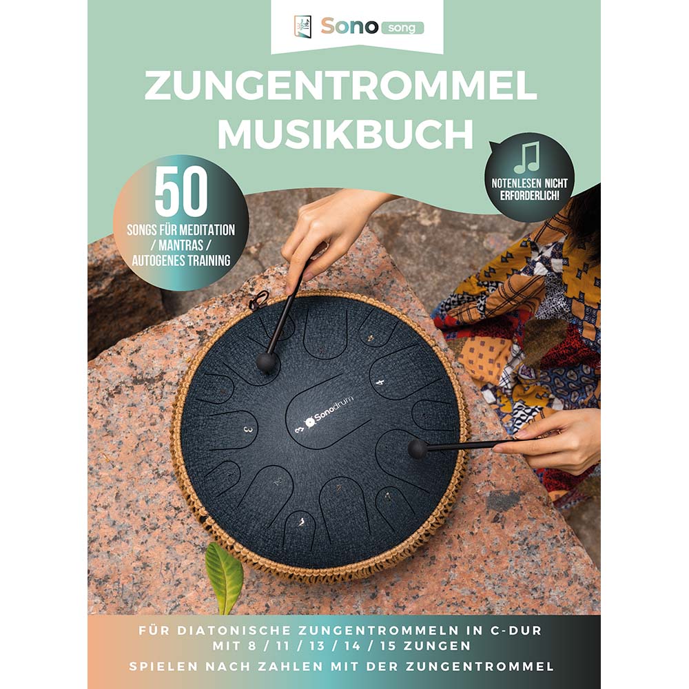 Zungentrommel Musikbuch - 50 Songs für Meditation / Mantras / Autogene