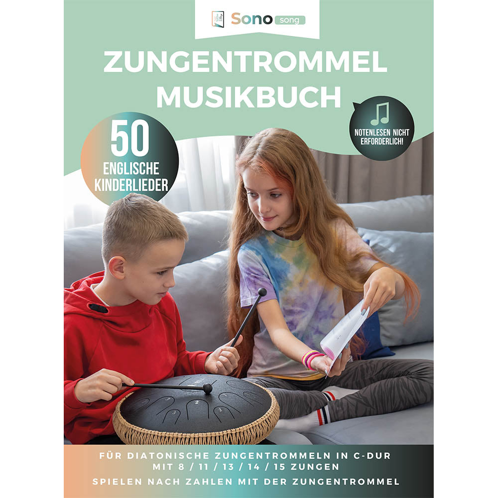 Zungentrommel Musikbuch - 50 Englische Kinderlieder - Für alle Zungentrommeln in C-Dur mit 8 / 11 / 13 / 14 / 15 Zungen - PDF zum Download